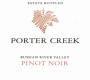 Porter Creek Russian River Valley Estate Pinot Noir 2009  Front Label