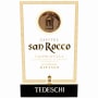 Tedeschi San Rocco Valpolicella Superiore Ripasso 2009 Front Label