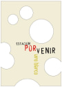 Estacion de Oficios El Porvenir Vino Blanco 2015 Front Label