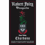 Robert Foley Vineyards Charbono 2007 Front Label