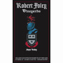 Robert Foley Vineyards Merlot 2006 Front Label