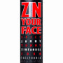 Cameron Hughes Zin Your Face Zinfandel 2008 Front Label