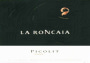 Fantinel La Roncaia Picolit 2010 Front Label