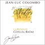 Jean-Luc Colombo Cotes du Rhone La Redonne Blanc 2011 Front Label