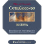 Frescobaldi CastelGiocondo Brunello di Montalcino Riserva 2005 Front Label