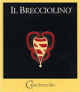Castelvecchio Il Brecciolino Rosso 2005 Front Label
