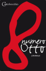 Castelvecchio San Casciano 8 Numero Otto Toscana 2013 Front Label