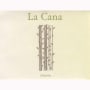 La Cana Albarino (375ML half-bottle) 2011 Front Label