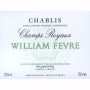 William Fevre Chablis Champs Royaux 2011 Front Label