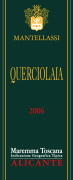 Mantellassi Querciolaia Maremma Toscana Alicante 2006 Front Label