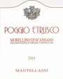 Mantellassi Poggio Etrusco Morellino di Scansano 2001 Front Label
