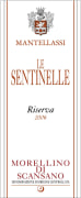 Mantellassi Le Sentinelle Morellino di Scansano Riserva 2006 Front Label