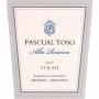 Pascual Toso Alta Reserva Syrah 2007 Front Label