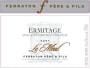 Ferraton Pere & Fils Ermitage Le Meal 2009 Front Label