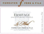 Ferraton Pere & Fils Ermitage Le Meal 2010 Front Label