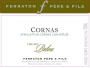 Ferraton Pere & Fils Cornas Lieu-dit Patou 2009 Front Label