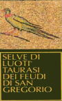 Feudi di San Gregorio Taurasi Selve di Luoti 2002 Front Label