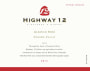 Highway 12 Aleatico Rose 2013 Front Label