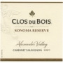 Clos du Bois Alexander Valley Reserve Cabernet Sauvignon 2009 Front Label