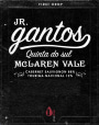 First Drop JR Gantos Quinta do Sul Cabernet Sauvignon Touriga Nacional 2010 Front Label