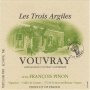 Francois Pinon Les Trois Argiles Vouvray Demi-Sec 2014 Front Label