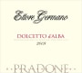 Ettore Germano Pradone Dolcetto d'Alba 2009 Front Label