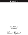 Gianni Gagliardo Preve Barolo Riserva 2009 Front Label