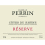 Famille Perrin Reserve Cotes du Rhone Rouge 2011 Front Label