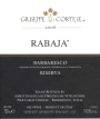 Giuseppe Cortese Rabaja Barbaresco Riserva 2006 Front Label