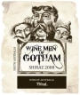 Gotham Wine Men of Gotham Shiraz 2008 Front Label