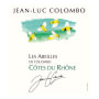 Jean-Luc Colombo Cotes du Rhone Les Abeilles Blanc 2011 Front Label