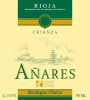 Bodegas Olarra Anares Crianza 2009 Front Label
