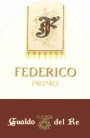 Gualdo Del Re Federico Primo Cabernet Sauvignon 2007 Front Label