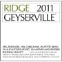 Ridge Geyserville (375ML half-bottle) 2011 Front Label