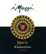 Colombaio di Cencio I Massi Chianti Classico Riserva 2003 Front Label