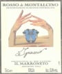 Il Marroneto Ignaccio Rosso di Montalcino 2013 Front Label