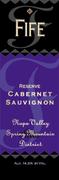 Fife Spring Mountain Reserve Cabernet Sauvignon 1998 Front Label