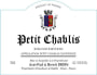 Jean Paul & Benoit Droin  Petit Chablis 2010 Front Label