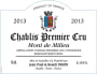 Jean Paul & Benoit Droin  Chablis Mont de Milieu Premier Cru 2013 Front Label