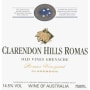 Clarendon Hills Romas Grenache 2001 Front Label
