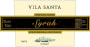 Joao Portugal Ramos Vinho Regional Alentejano Vila Santa Syrah 2013 Front Label