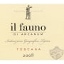 Tenuta di Arceno Il Fauno di Arcanum 2008 Front Label