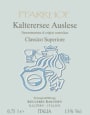 Kellerei Kaltern Caldaro Kalterersee Auslese Classico Superiore Pfarrhof 2012 Front Label