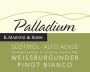 K. Martini & Sohn Sudtirol-Alto Adige Palladium Weissburgunder Pinot Bianco 2013 Front Label