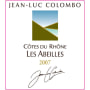Jean-Luc Colombo Cotes du Rhone Les Abeilles Blanc 2007 Front Label