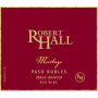 Robert Hall Meritage Red Blend 2011 Front Label