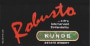 Kunde Robusto Late Harvest Zinfandel 1997 Front Label