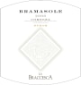 La Braccesca Bramasole Syrah 2006 Front Label
