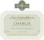 La Chablisienne Chablis Les Venerables Vieilles Vignes 2009 Front Label