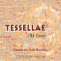 Domaine Lafage Tessellae Old Vines GSM 2012 Front Label